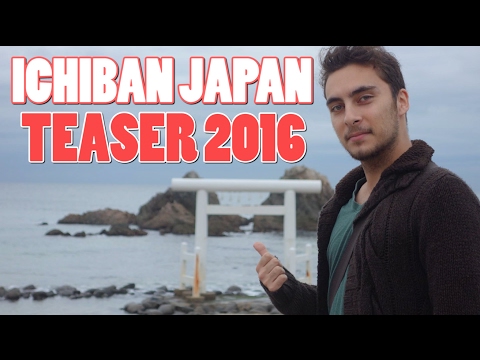 ICHIBAN JAPAN – Teaser 2016